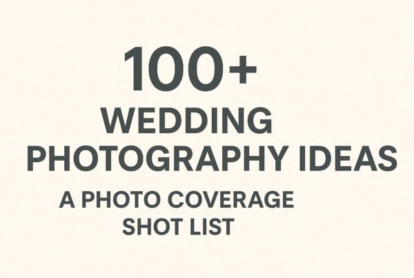 100+ Wedding Photography ideas to capture every moment