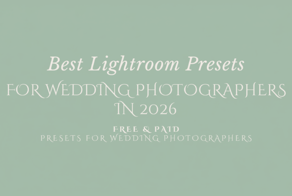 Best Lightroom Presets for Wedding Photographers in 2026: Free and Paid