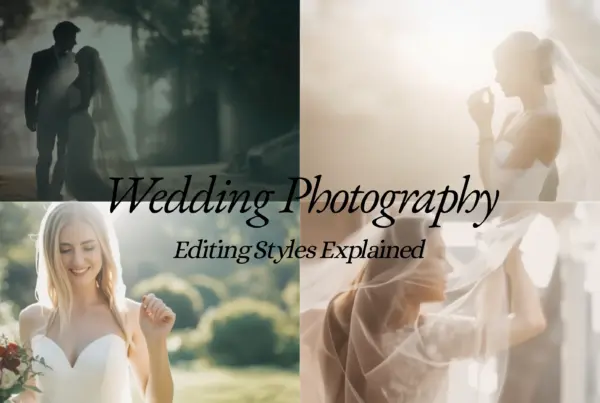 Wedding Photography Editing Styles Explained: Dark and Moody, Airy, Film, and More 3 Wedding Photography Editing Styles Explained: Dark and Moody, Airy, Film, and More